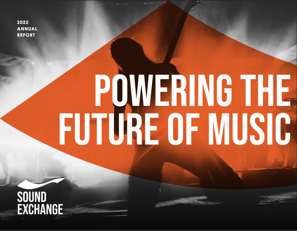 SoundExchange Releases 2022 Annual Report SoundExchangeSoundExchange